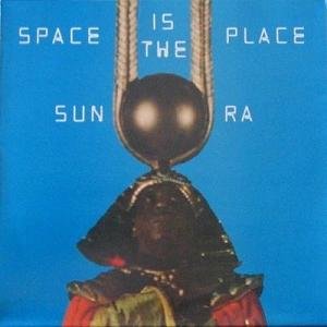 Space Is The Place (International)