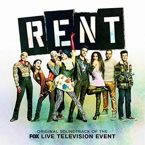 Rent: Original Soundtrack of the FOX Live Television Event
