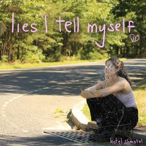 Lies I Tell Myself