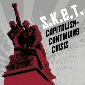 Capitalism - Continuing Crisis
