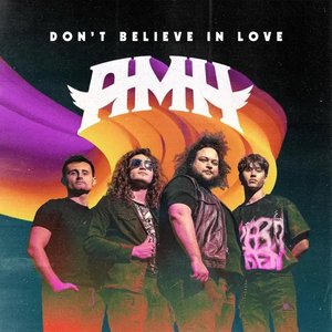 Cover amh – Don't Believe In Love