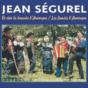 Et Vive La Bourrée D'Auvergne / Les Fiancés D'Auvergne