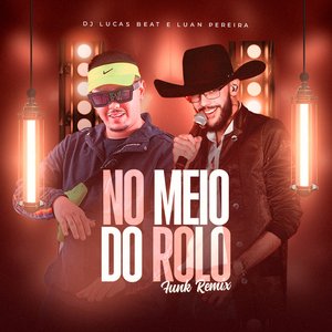 No Meio do Rolo (Funk Remix)