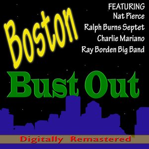 Boston Bust Out