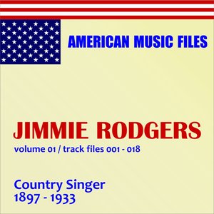 Jimmie Rodgers, Vol. 1