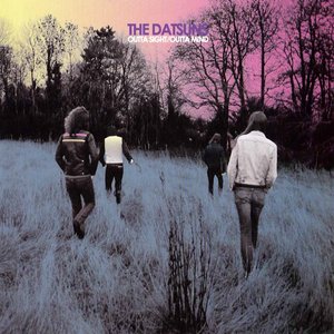 The Datsuns + Outta Sight/Outta Mind