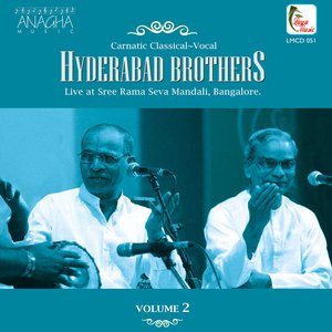 Hyderabad Brothers Live at Sree Rama Seva Mandali - Volume 2