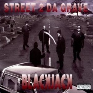 Street 2 Da Grave