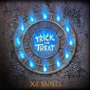 The Legend of the XII Saints [Explicit]
