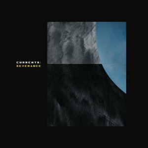 Currents: Severance