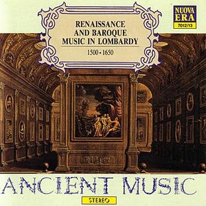 Renaissance and Baroque Music in Lombardy 1500 c. - 1650 c.