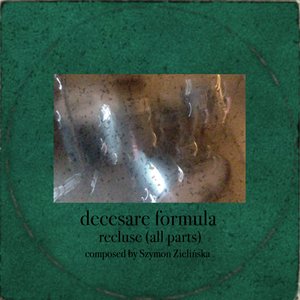 “Recluse (This Album is Too Good for Decesare Formula)”的封面