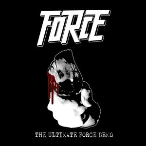 The Ultimate Force Demo