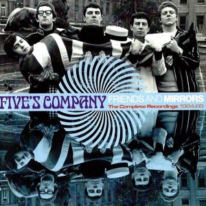 Friends And Mirrors: The Complete Recordings 1964-68
