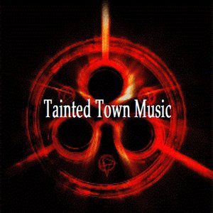 Avatar for TaintedTownMusic