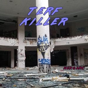 TERF KILLER