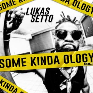 Some Kinda Ology Vol. 1