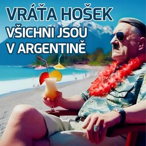 Všichni jsou v Argentině