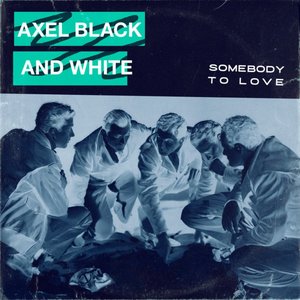 Somebody To Love - Single
