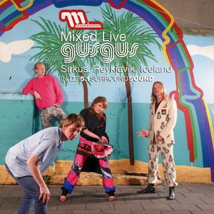 Mixed Live: Sirkus, Reykjavik, Iceland