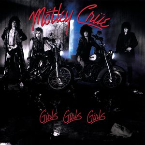 Girls, Girls, Girls (40th Anniversary)