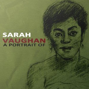 A Portrait of Sarah Vaughan