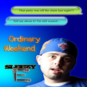 Ordinary Weekend (feat. T-Rev & Smokey)