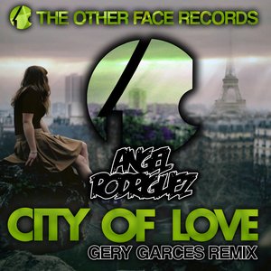 City of Love (Gery Garces Remix)