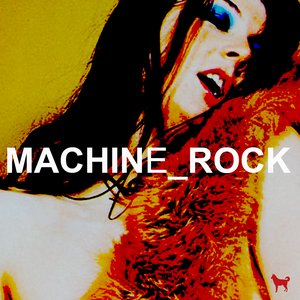 MACHINE_ROCK