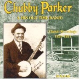 Image pour 'Chubby Parker & His Old Time Banjo'