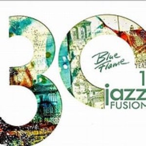 30 Years Blue Flame Records Jazz Fusion Vol.1