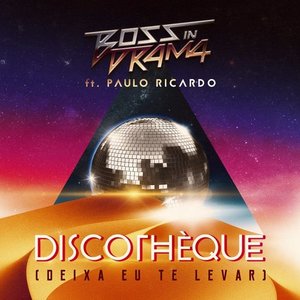 Discothèque (Deixa Eu Te Levar) - Single