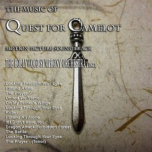 The Music from "Quest for Camelot"