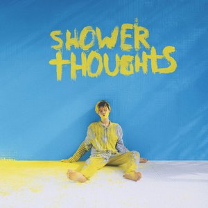 Shower Thoughts - EP