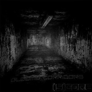 Gloomy Corridors