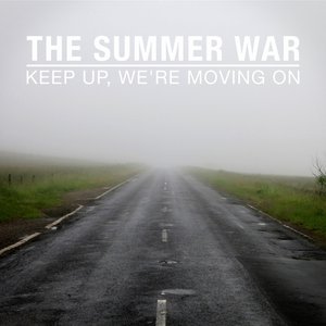 'Keep Up, We're Moving On'の画像
