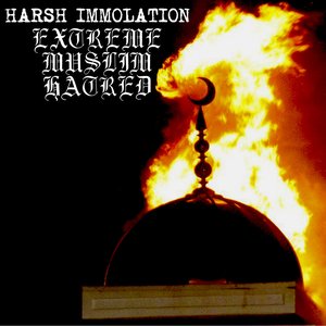 Extreme Muslim Hatred