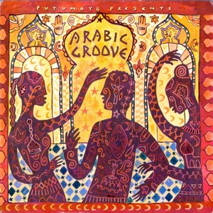 “Putumayo Presents: Arabic Groove”的封面