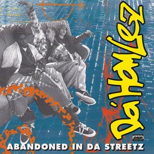 Abandoned In Da Streets