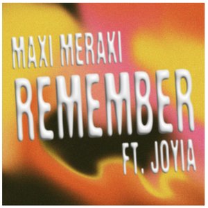 Remember (feat. Joyia)