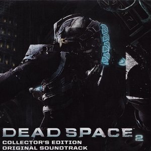 Dead Space 2 Collector's Edition Original Soundtrack