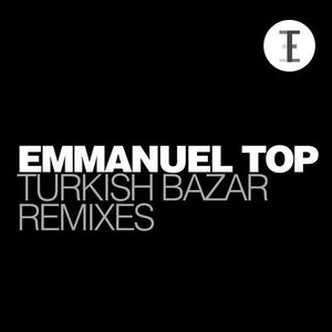 Turkish Bazar Remixes