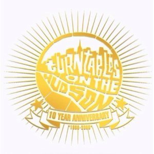Turntables On The Hudson 10 Year Anniversary