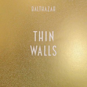 Thin Walls (Bonus Tracks)
