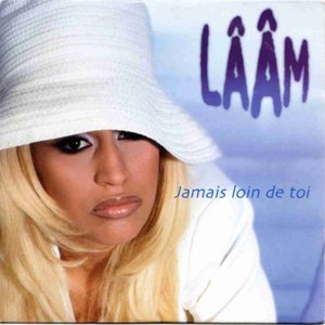 JAMAIS LOIN DE TOI