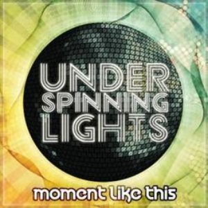 Moment Like This - Single
