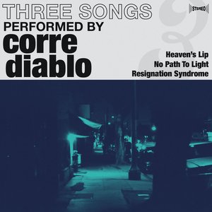 Three Songs Performed by Corre Diablo