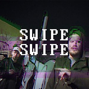Swipe Swipe (feat. Juicy Gay) - Single