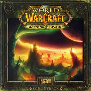 World of Warcraft: The Burning Crusade Soundtrack