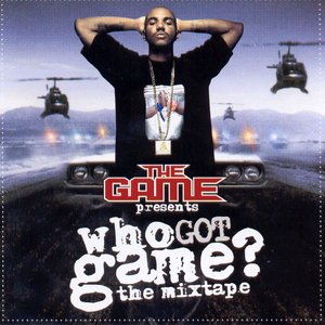 Who Got Game? The Mixtape